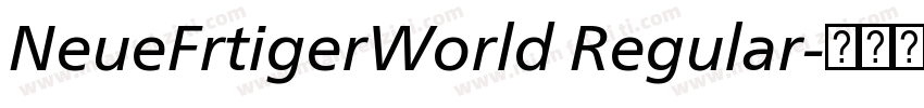 NeueFrtigerWorld Regular字体转换